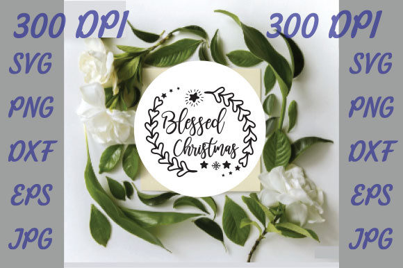Blessed Christmas SVG Bundle