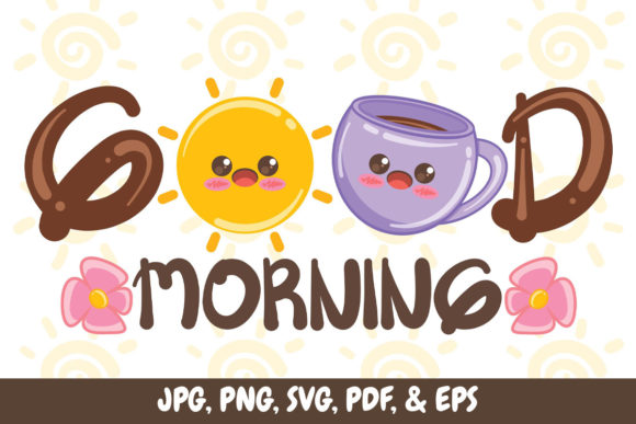 Cute Sun and Coffee Cup Good Morning
