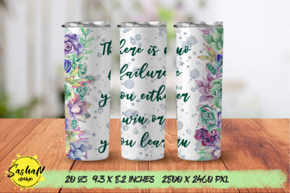 Succulent Tumbler Motivational Quotes
